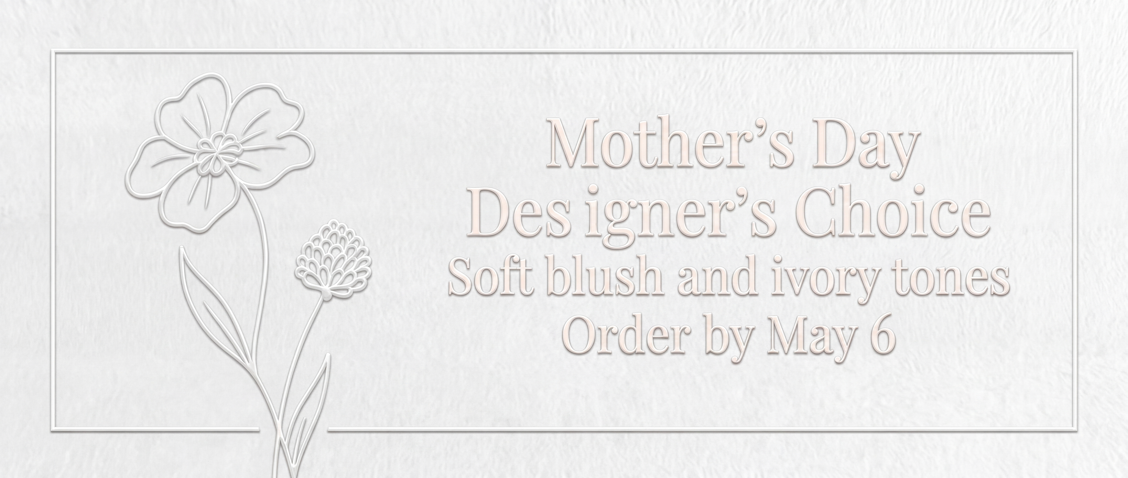 Mother’s Day